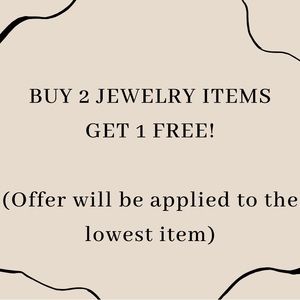 BUY 2 JEWELRY ITEMS, GET 1 FREE! 💍💎